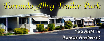 Tornado Alley Trailer Park
