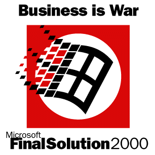 Micro$oft Final Solution 2000