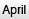 April
